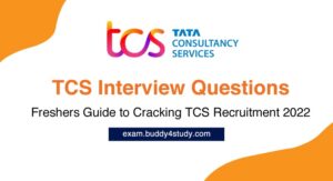 TCS Interview Questions - Freshers Guide to Crack TCS Recruitment
